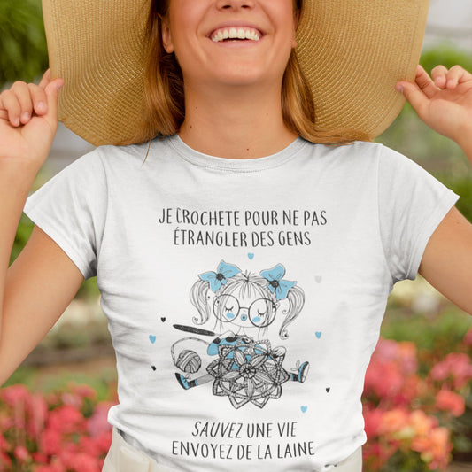 T-shirt femme Je crochette pour ne pas étrangler des gens 