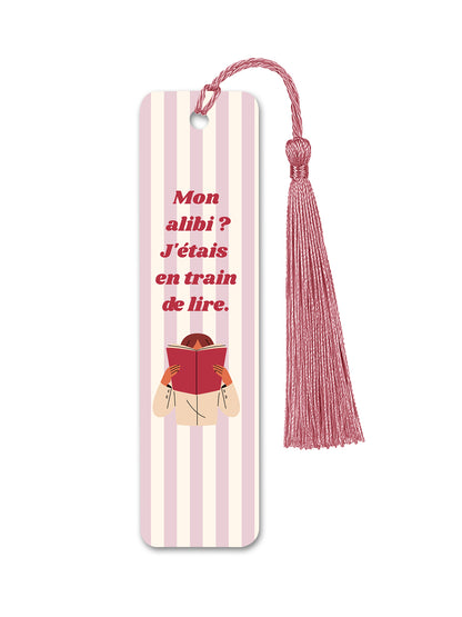 Marque-page Mon alibi, j'était en train de lire