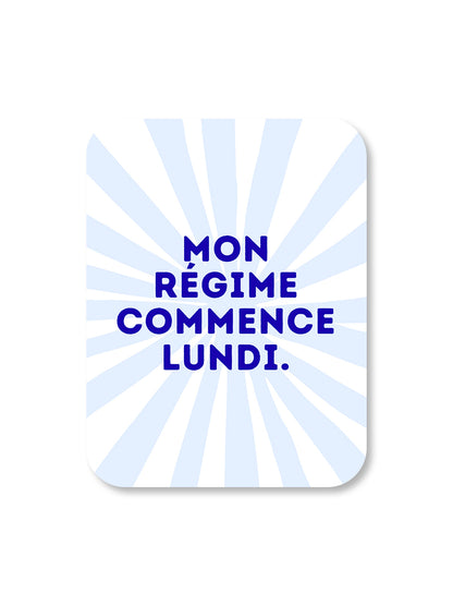 Aimant Mon régime commence Lundi
