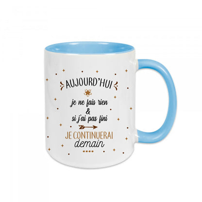 Mug céramique Aujourd'hui je ne fais rien Encre et Créations