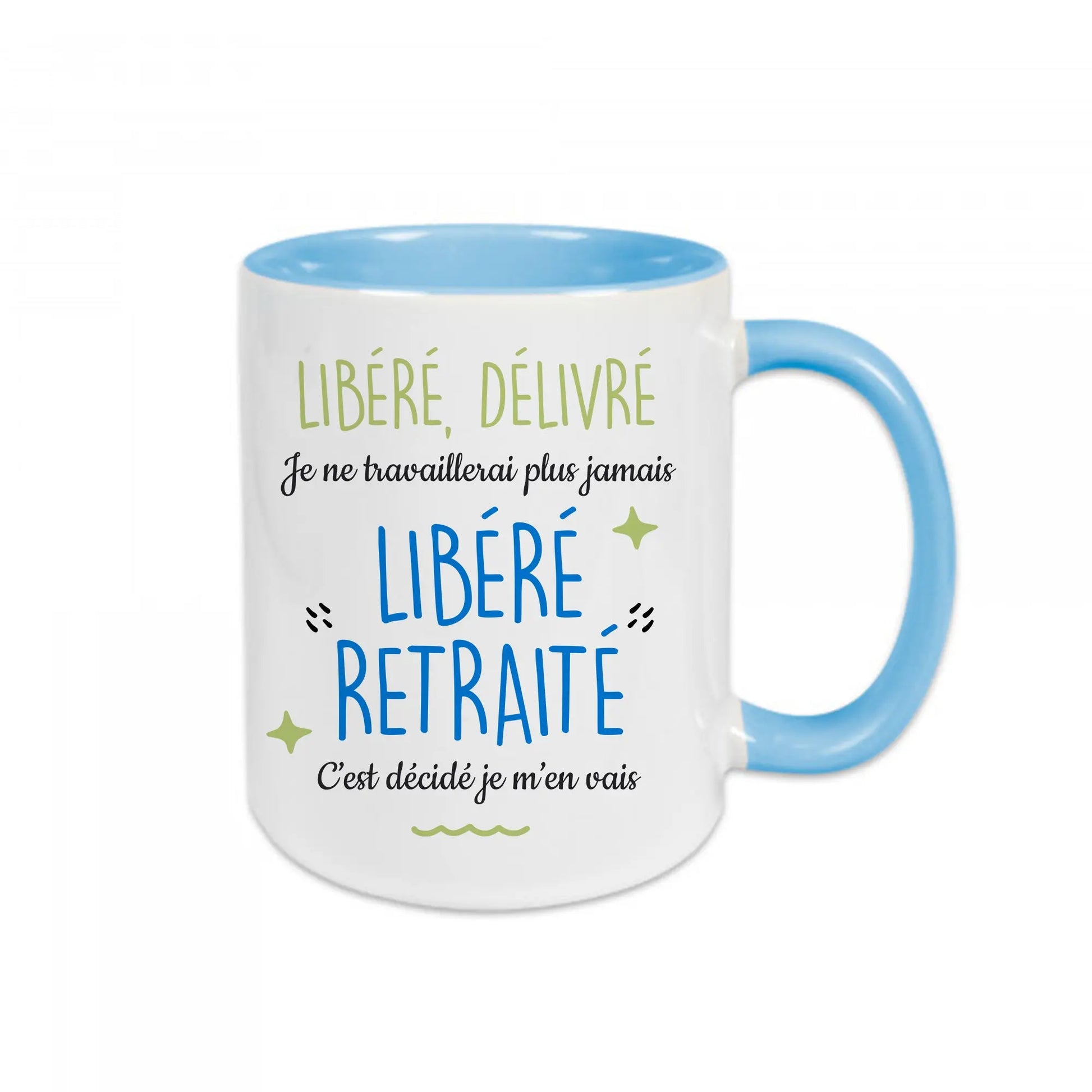 Mug céramique Libéré, déliré, je ne travaillerai plus jamais