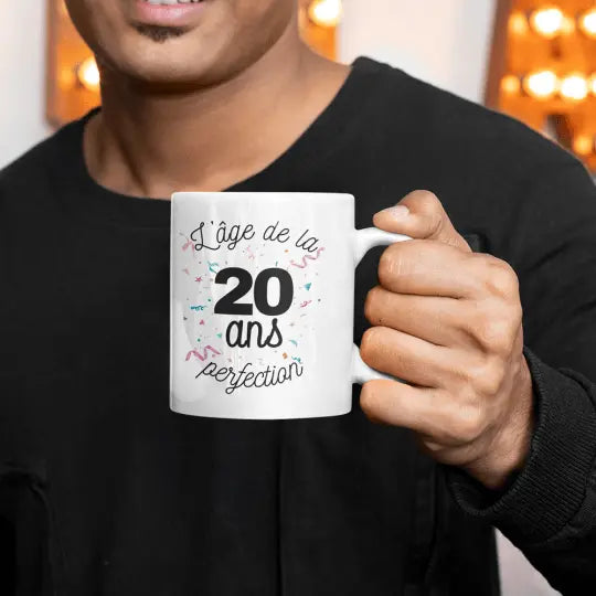 Mug céramique - 20 ans l'âge de la perfection