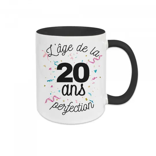 Mug céramique - 20 ans l'âge de la perfection