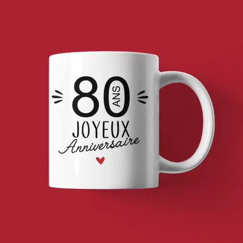 Mug céramique - 80 Ans Joyeux Anniversaire