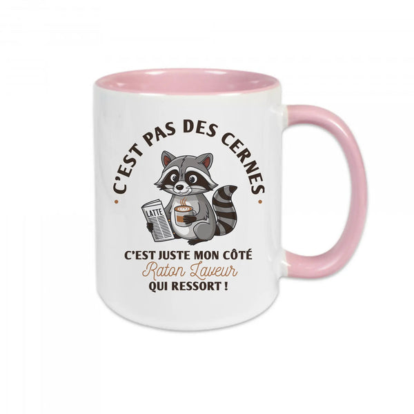 Mug céramique - C'est pas des cernes c'est juste mon côté raton laveur qui ressort Encre et Créations