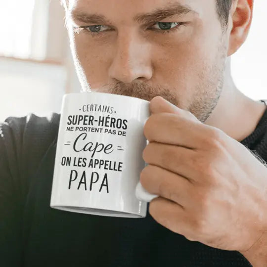 Mug céramique - Certains super-héros ne portent pas de cape, on les appelle Papa