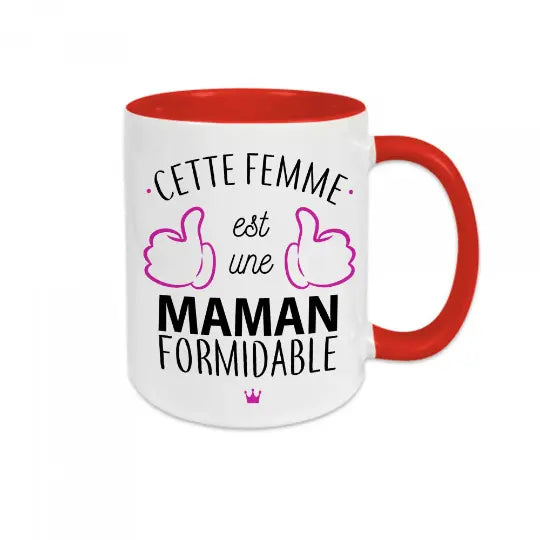 Mug céramique - Cette femme est une maman formidable