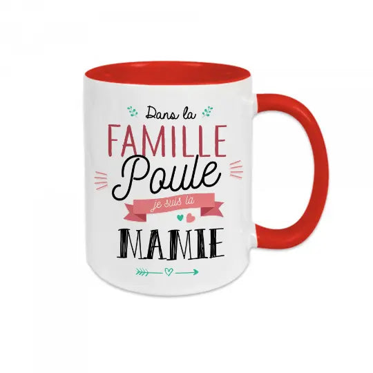 Mug céramique - Dans la famille poule, la mamie !