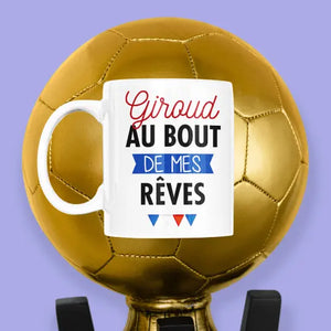 Mug céramique Giroud au bout de mes rêves