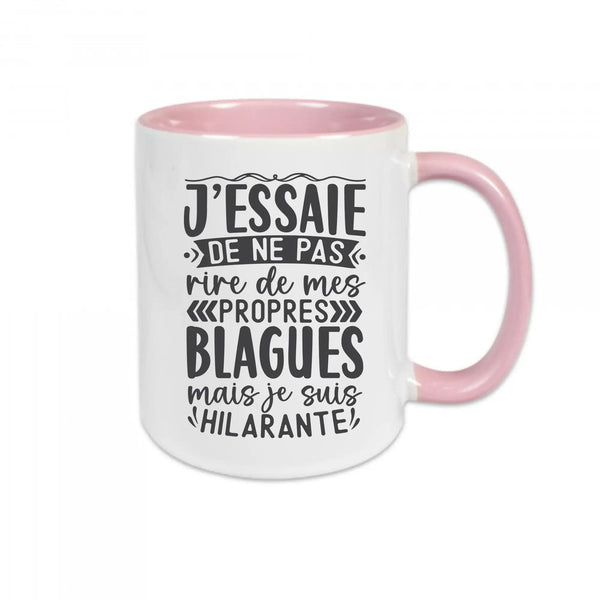 Mug céramique - J'essaie de ne pas rire à mes propres blagues Encre et Créations