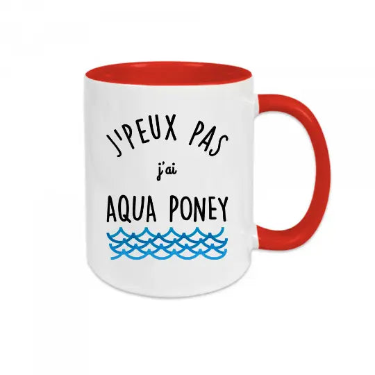 Mug céramique - J'peux pas j'ai aqua poney