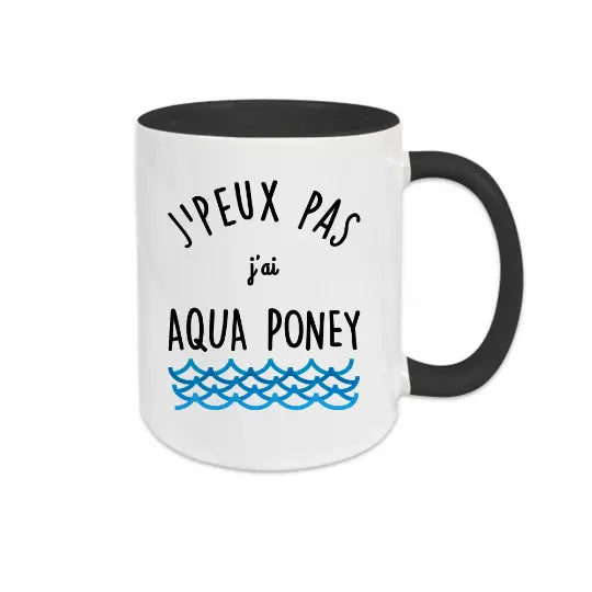 Mug céramique - J'peux pas j'ai aqua poney