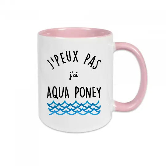 Mug céramique - J'peux pas j'ai aqua poney