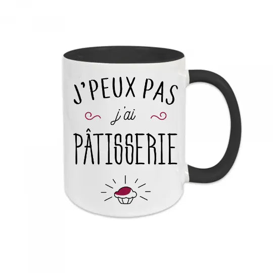 Mug céramique - J'peux pas j'ai pâtisserie