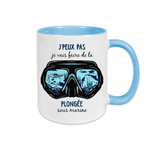 Mug céramique - J'peux pas j'ai plongée sous marine