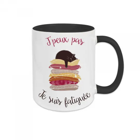 Mug céramique - J'peux pas je suis fatiguée