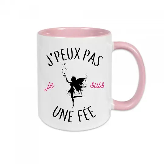 Mug céramique - J'peux pas je suis une fée