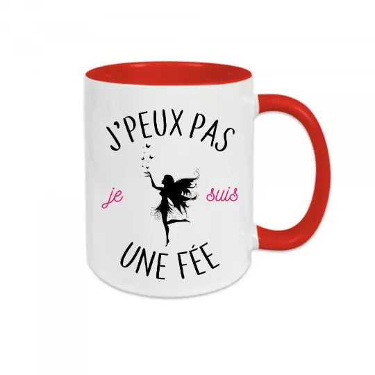 Mug céramique - J'peux pas je suis une fée