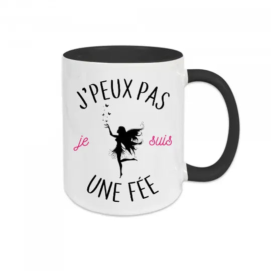 Mug céramique - J'peux pas je suis une fée