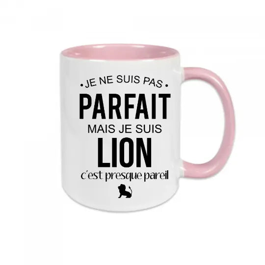 Mug céramique - Je ne suis pas parfait mais je suis lion, c'est presque pareil