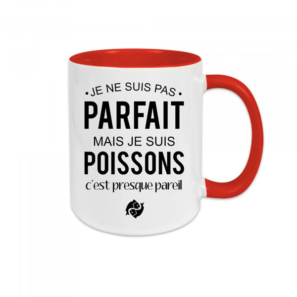 Mug céramique - Je ne suis pas parfait mais je suis poisson, c'est presque pareil Encre et Créations