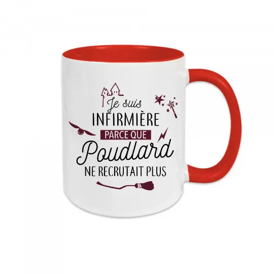 Mug céramique- Je suis ( à personnaliser avec le métier que vous voulez ) parce que Poudlard ne recrutait plus