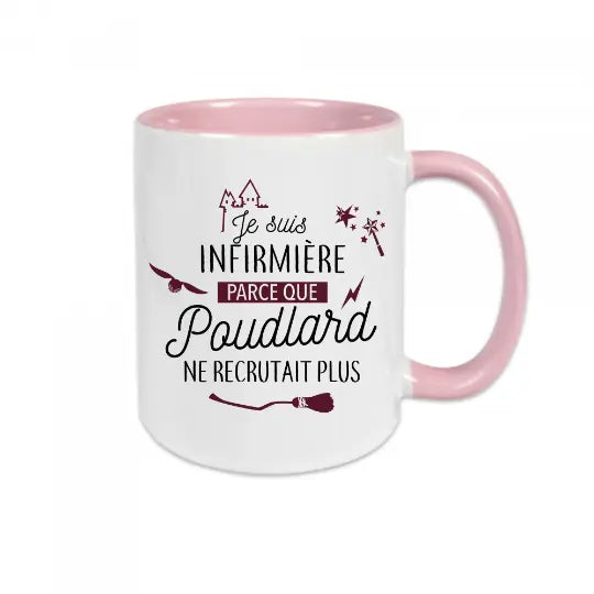 Mug céramique- Je suis ( à personnaliser avec le métier que vous voulez ) parce que Poudlard ne recrutait plus