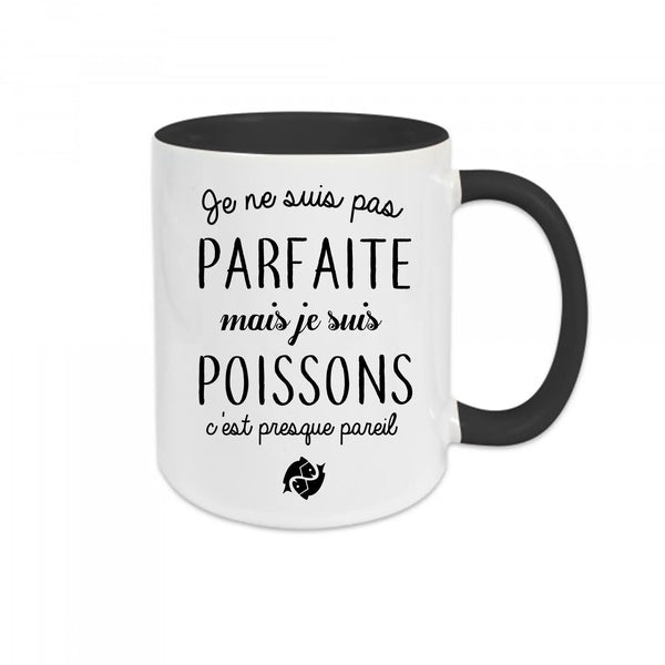 Mug céramique - Je suis pas parfaite mais je suis poisson Encre et Créations