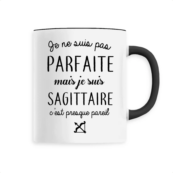 Mug céramique - Je suis pas parfaite mais je suis sagittaire