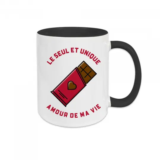 Mug céramique - Le seul et unique, amour de ma vie