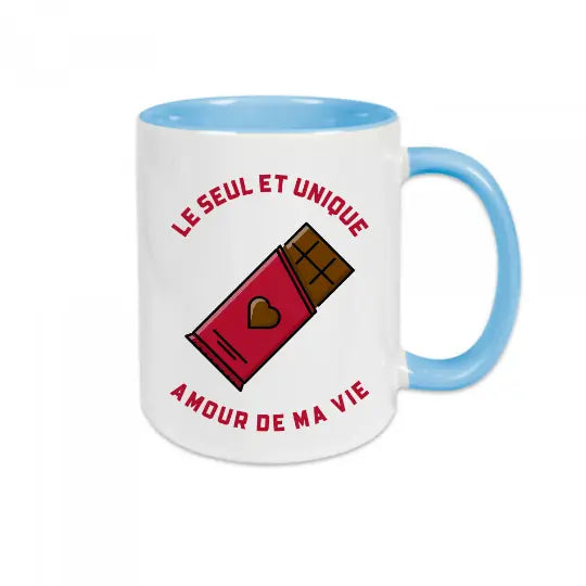 Mug céramique - Le seul et unique, amour de ma vie