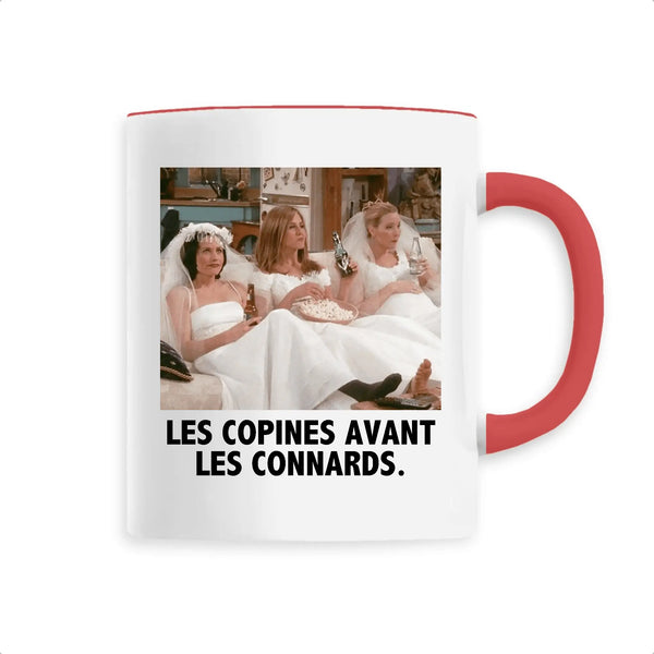 Mug céramique - Les copines avant les connards