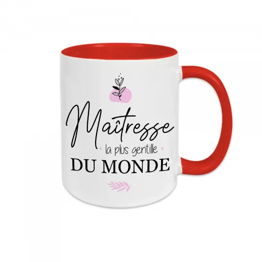 Mug céramique - Maîtresse, la plus gentille du monde