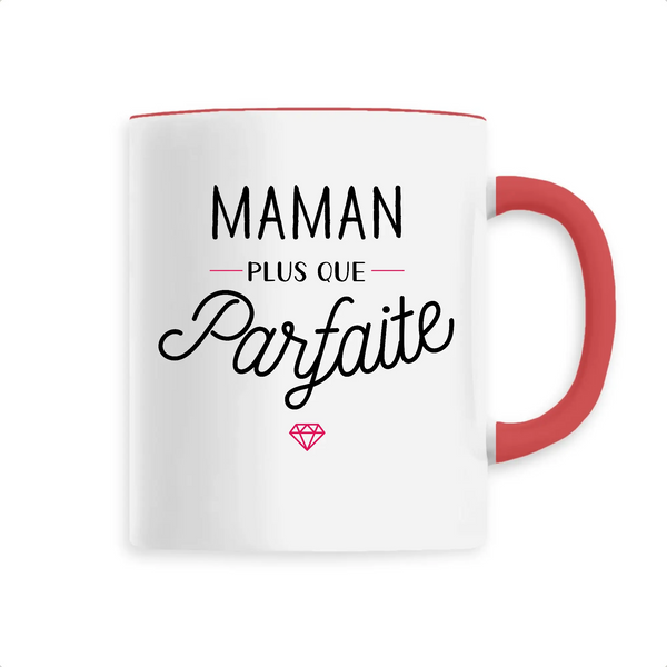 Mug céramique - Maman plus que parfaite