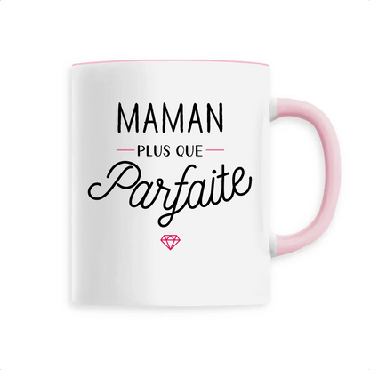 Mug céramique - Maman plus que parfaite