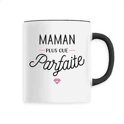 Mug céramique - Maman plus que parfaite