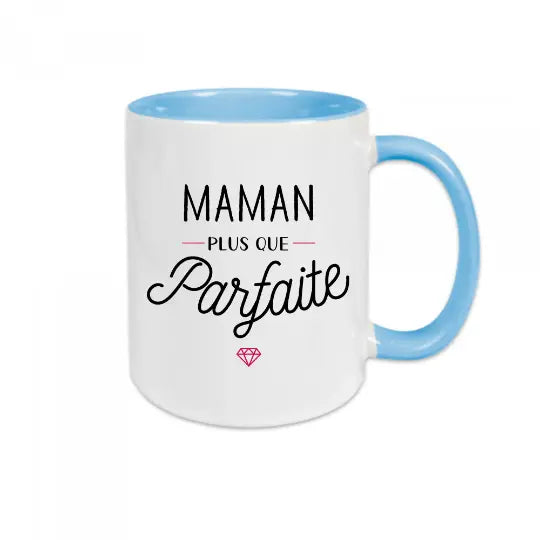 Mug céramique - Maman plus que parfaite