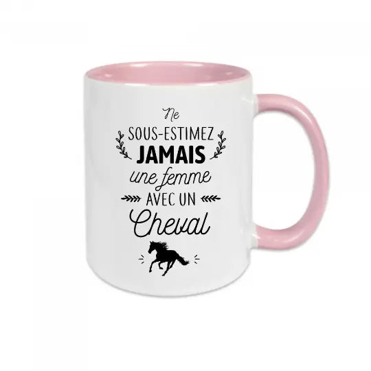 Mug céramique - Ne sous-estimez jamais une femme avec un cheval