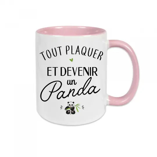 Mug céramique - Tout plaquer et devenir un panda