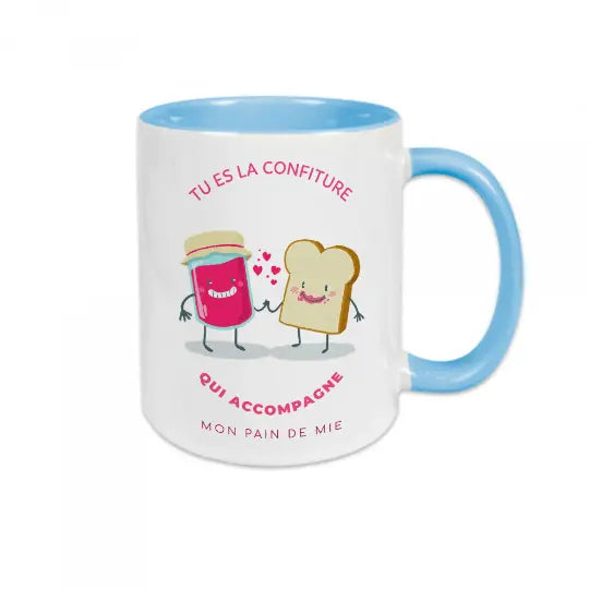 Mug céramique Tu es la confiture qui accompagne mon pain de mie