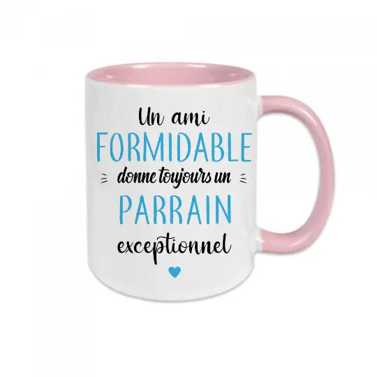 Mug céramique - Un ami formidable donne toujours un parrain exceptionnel