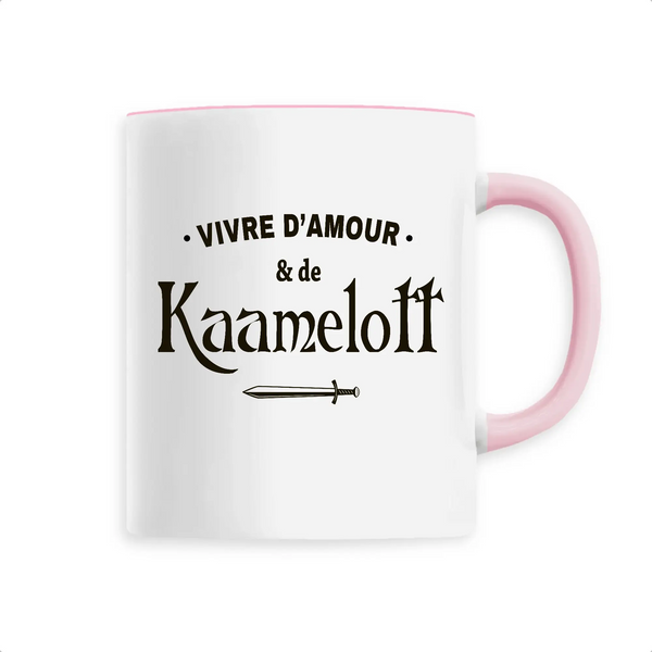 Mug céramique - Vivre d'amour & de Kaamelott