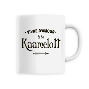 Mug céramique - Vivre d'amour & de Kaamelott