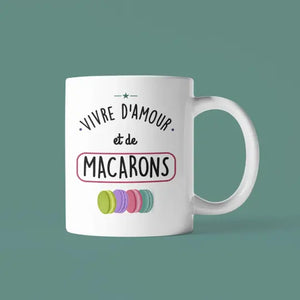 Mug céramique Vivre d'amour et de macarons