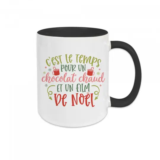 Mug céramique imprimé C'est le temps pour un chocolat chaud et un film de Noël Encre et Créations