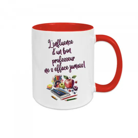 Mug céramique L'influence d'un bon professeur ne s'efface jamais