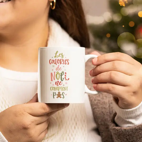 Mug céramique imprimé Les calories de Noël ne comptent pas Encre et Créations