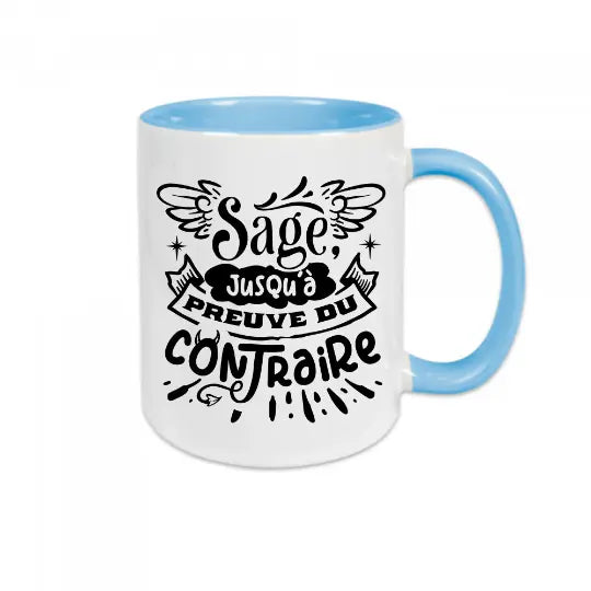 Mug céramique imprimé Sage jusqu'à preuve du contraire Encre et Créations