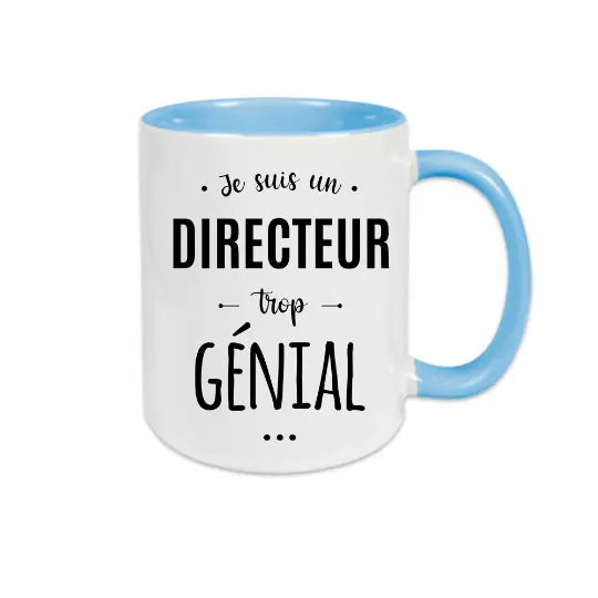 Mug céramique imprimé personnalisable avec le métier ou autre mot de votre choix, Je suis un directeur trop génial