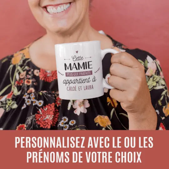 Mug céramique personnalisable Cette mamie parfaite appartient à